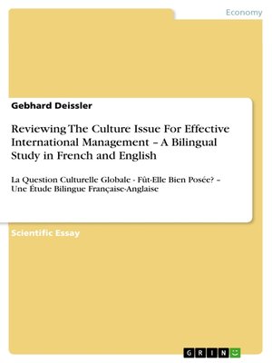 cover image of Reviewing the Culture Issue For Effective International Management – a Bilingual Study in French and English